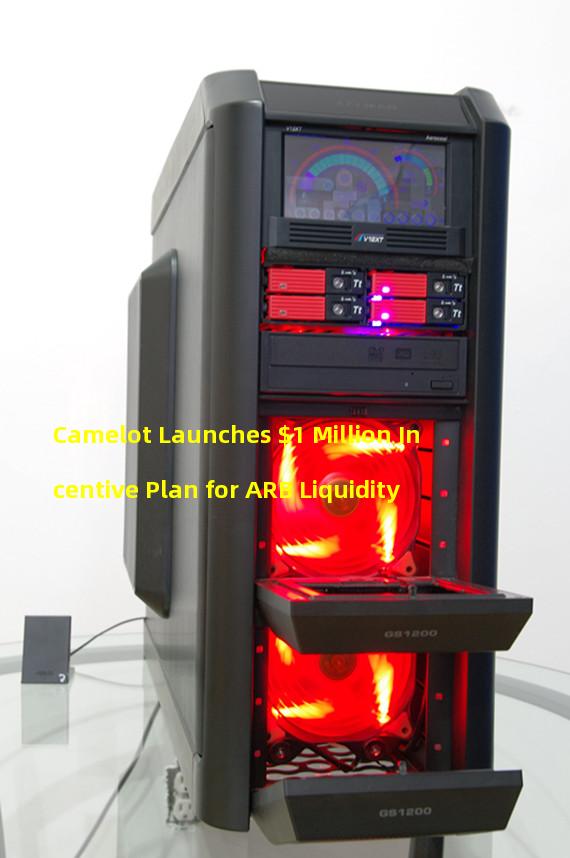 Camelot Launches $1 Million Incentive Plan for ARB Liquidity