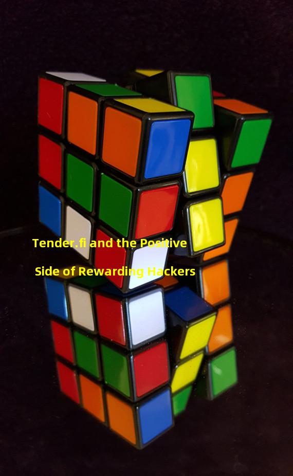 Tender.fi and the Positive Side of Rewarding Hackers 