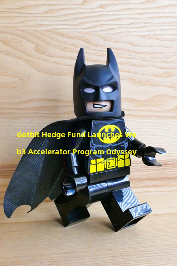 Gotbit Hedge Fund Launches Web3 Accelerator Program Odyssey